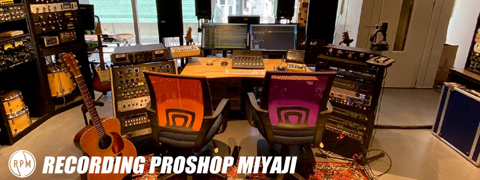 RPM RECORDING PROSHOP MIYAJI