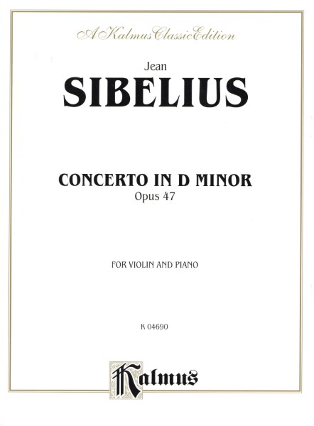 輸入　バイオリンソロ　ヴァイオリン協奏曲ニ短調　作品４７　（Ｖｉｏｌｉｎ　＆　Ｐｉａｎｏ）　Violin Concerto in D Minor Op. 47 /Jean Sibelius