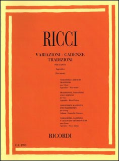 輸入　カデンツァ集(混声用)　Variazioni  Cadenze Tradizioni Per Canto  App. 1 /Luigi Ricci