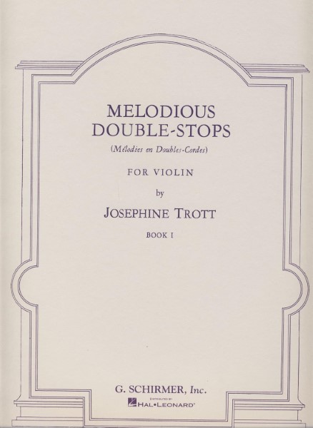 輸入　バイオリン　旋律的なダブルストップ　第１巻　（ヴァイオリン教本）　Melodious DoubleStops Book 1 /Josephine Trott