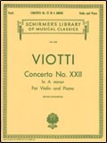 輸入　ヴァイオリン協奏曲第２２番イ短調　（Ｖｉｏｌｉｎ　＆　Ｐｉａｎｏ）　Concerto No. 22 in A minor /Giovan Battista Viotti