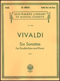 輸入　コントラバスソロ　6つのソナタ　Six Sonatas (Double Bass & Piano) /Antonio Vivaldi