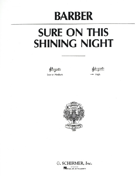 輸入　この輝ける夜に　Ｏｐ．　１３　Ｎｏ．　３　Sure on This Shining Night (High Voice) /Samuel Barber