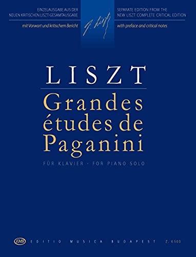 輸入　パガニーニによる大練習曲集　（ピアノソロ）　Grandes Etudes de Paganini /Franz Liszt