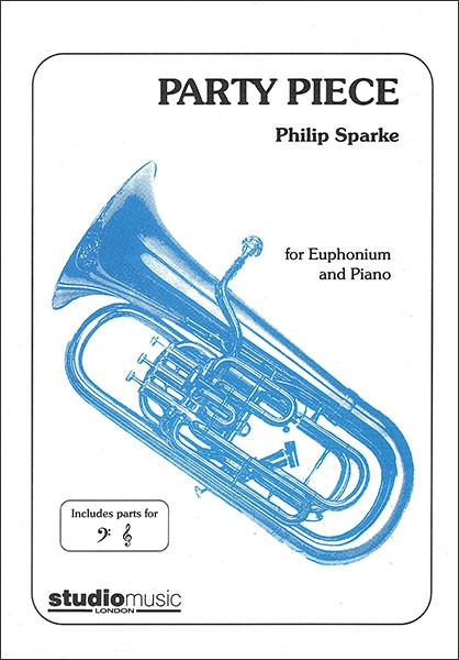輸入　ユーフォニアムソロ　パーティー・ピース　Party Piece (Euphonium & Piano) /Philip Sparke