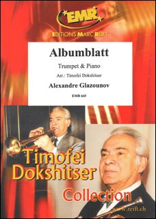 輸入 トランペットソロ アルバムブラット(アルバムの綴り) (Trumpet in Bb/C) Albumblatt (Trumpet & Piano) /Alexandre Glazounov