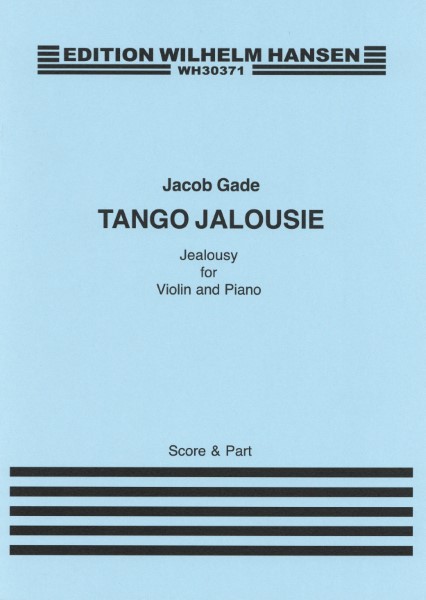 輸入　バイオリンソロ　タンゴ:ジェラシー(Violin　&　Piano)　Tango Jalousie /Jacob Gade