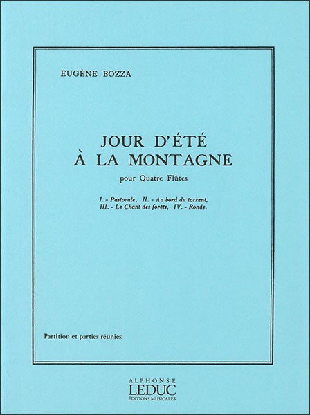 輸入　フルートアンサンブル　夏山の一日　(Flute　Quartet)　Jour d’Ete A La Montagne /Eugene Bozza