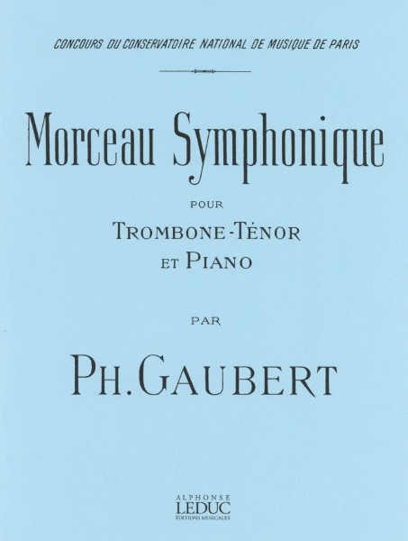 輸入　トロンボーンソロ　交響的小品　Morceau Symphonique (Trombone & Piano) /Philippe Gaubert