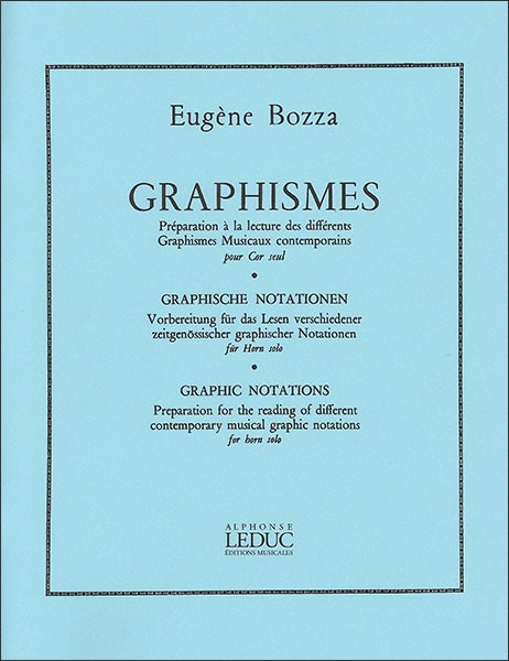 輸入　ホルン　グラフィズム　（現代のさまざまな記譜法の読譜練習）　（ホルン教本）　Graphismes (Horn) /Eugene Bozza