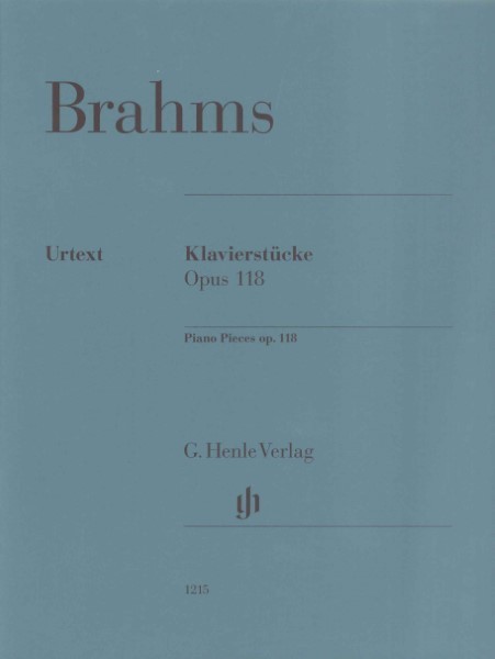 (1215)ブラームス　6つの小品　Op.118　(原典版/ヘンレ社) JOHANNES BRAHMS Piano Pieces op. 118 Katrin Eich (Editor)