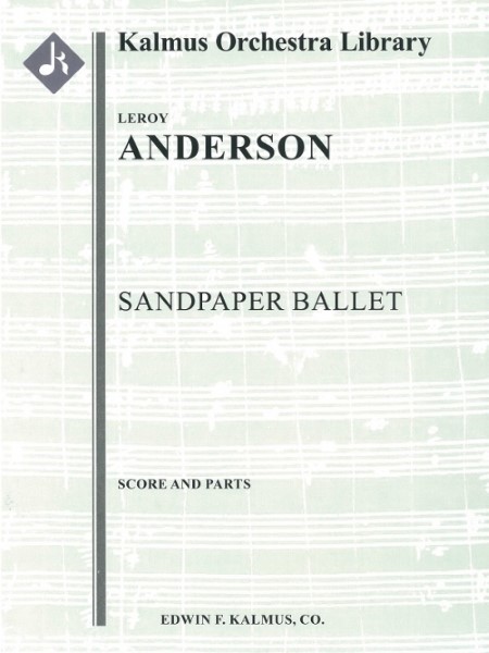 ＭＦＯＰ６１７　輸入　サンドペーパー・バレー（ルロイ・アンダーソン）【TheSandpaperBallet】