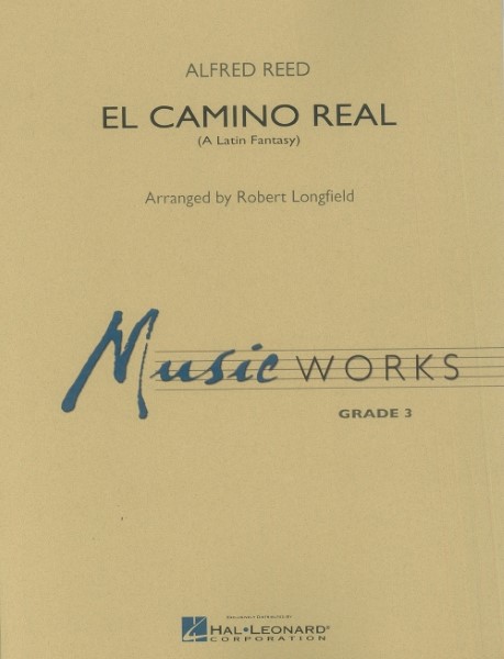 MUNS8193　輸入　エル・カミーノ・レアル(A.リード/ロングフィールド編曲)(スコアのみ)【ElCaminoReal】