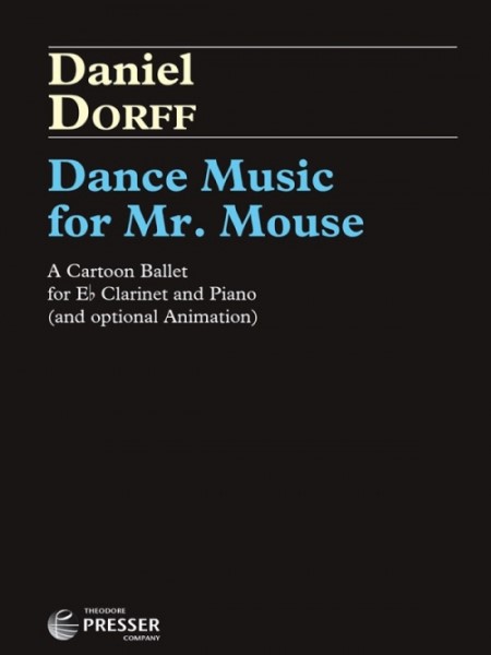 ＭＳＯＥＣ３　輸入　ミスター・マウスのためダンスミュージック（ダニエル・ドーフ）（エスクラリネット+ピアノ）【DanceMusicforMr.Mouse】