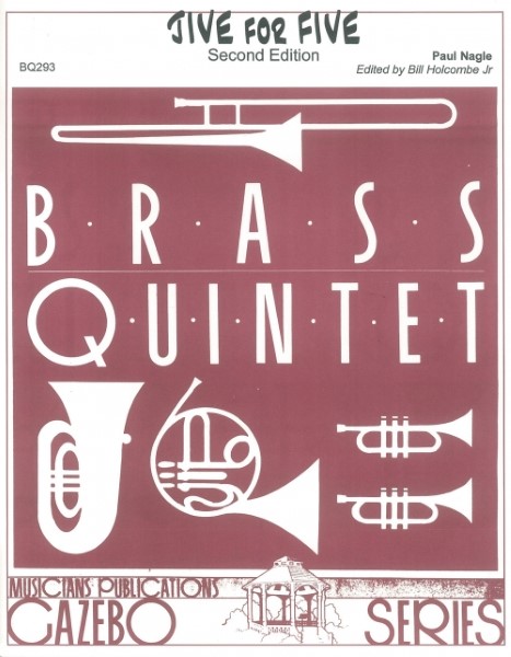 IEBR1375　輸入　ジャイヴ・フォー・ファイヴ(ポール・ネーゲル)(金管五重奏)【JiveforFive】
