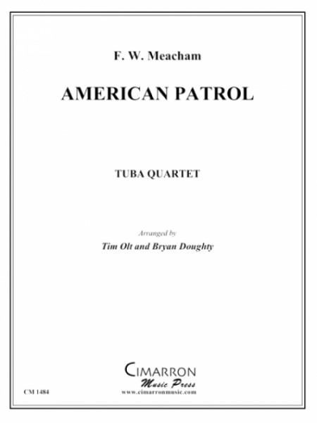 ＩＥＥＴ１９３　輸入　アメリカン・パトロール（ユーフォニアム＆テューバ四重奏）【American Patrol】