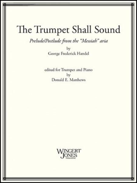 MSOTP1176　輸入　ラッパは鳴り響き「メサイア」より(ヘンデル)(トランペット+ピアノ)【TheTrumpetShallSound(fromMessiah)】