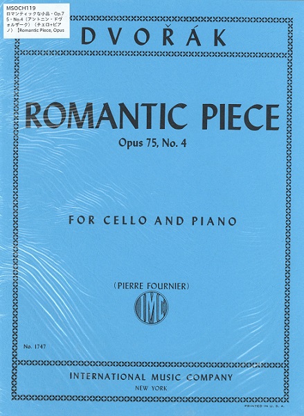MSOCH119　輸入　ロマンティックな小品・Op.75・No.4(アントニン・ドヴォルザーク)(チェロ+ピアノ)【RomanticPieceOpus75No.4】