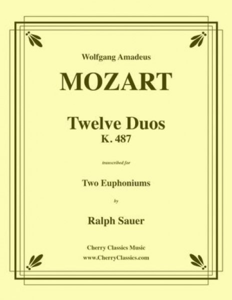 ＩＥＥＴ１４９０　輸入　12のデュオ・K.487（モーツァルト）（ユーフォニアム二重奏）【TwelveDuosK.487】