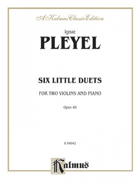 ＩＥＶＮ６５　輸入　6つのデュエット小品・Op.48（イグナーツ・プレイエル）（ヴァイオリン二重奏+ピアノ）【SixLittleDuetsOpus48】