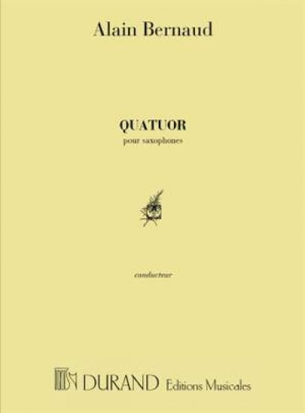 IESX1597　輸入　サクソフォーン四重奏曲(アラン・ベルノー)(スコアのみ)(サックス四重奏)【Quatuor Saxophone】