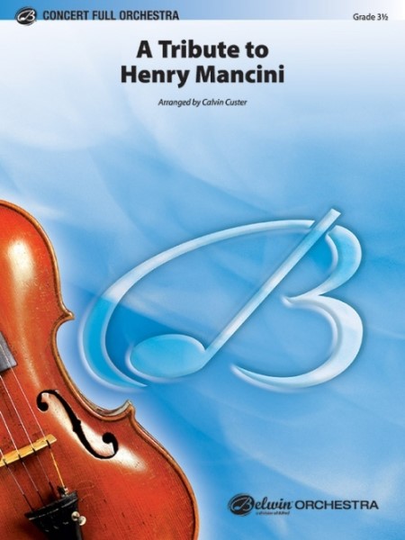 ＭＦＯＰＳ５７３　輸入　ヘンリー・マンシーニに捧ぐ（スコアのみ）【A Tribute to Henry Mancini】