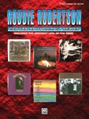 MSOGU825　輸入　ロビー・ロバートソン・「ギター・アンソロジー」【Robbie Robertson  Guitar Anthology】