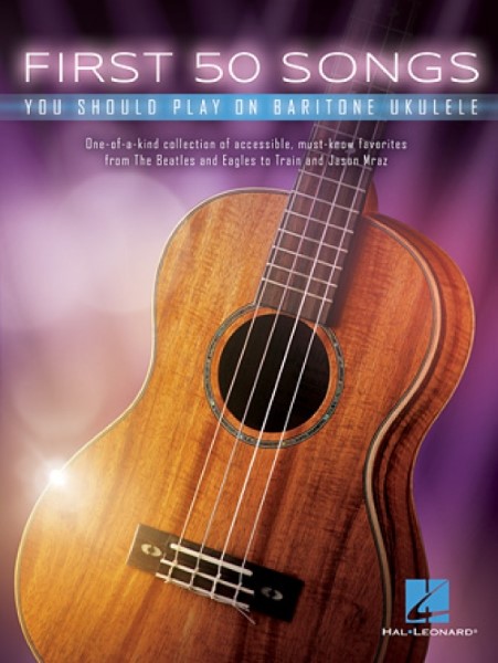 MSOUK248　輸入　バリトン・ウクレレを演奏するための最初の50曲【First 50 Songs you should play on Baritone Ukulele】