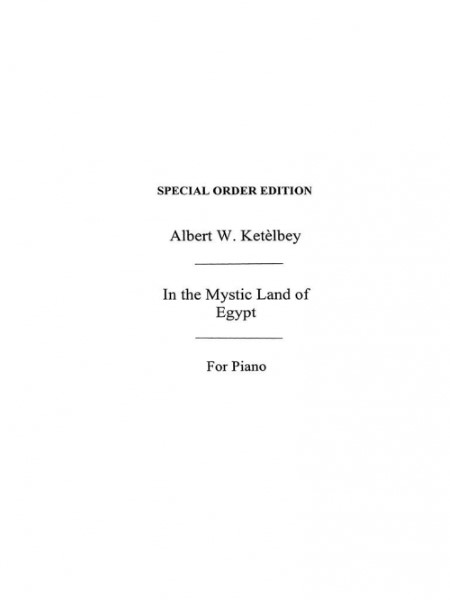MSOKE8023　輸入　エジプトの秘境で(アルバート・ケテルビー)(ピアノ)【In the Mystic Land of Egypt】