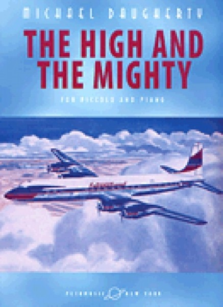 ＭＳＯＰＩ６　輸入　ザ・ハイ・アンド・マイティ（マイケル・ドアティ）(ピッコロ+ピアノ）【The High and the Mighty】