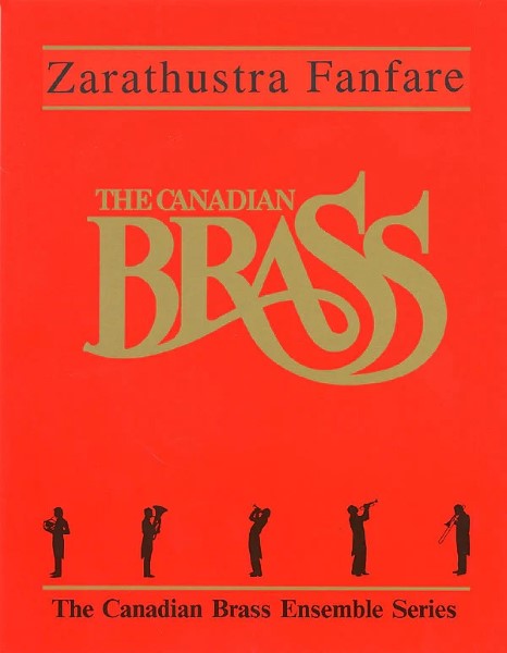 AB196　輸入　ツァラツストラ・ファンファーレ(カナディアン・ブラス・ヴァージョン)【金管五重奏】