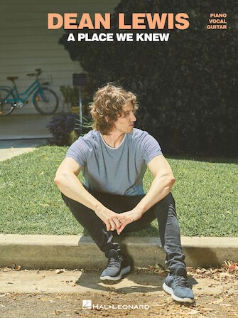 ＰＮＰ５４２０　輸入　ディーン・ルイス／ア・プレイス・ウィー・ニュー（１２曲収録）《輸入ピアノ楽譜》