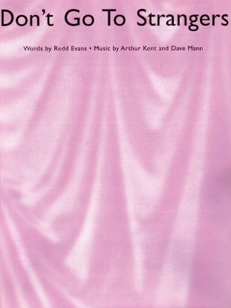 ＰＮＰ６９２４　輸入　ドント・ゴー・トゥ・ストレンジャーズ《輸入ピアノ楽譜》