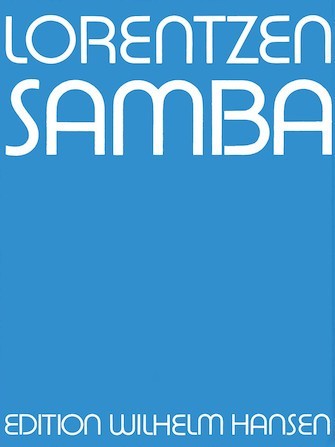 SEB227　輸入　ベント・ロレンツェン　/ロレンツェン・サンバ《輸入器楽楽譜》