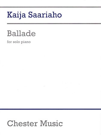 PNC4631　輸入　カイヤ・サーリアホ/ピアノソロのためのバラード《輸入ピアノ楽譜》