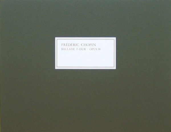 PNC4729　輸入　ショパン/バラード　ヘ長調　op.　38【自筆譜ファクシミリ版】(原典版/ヘンレ社)《輸入ピアノ楽譜》