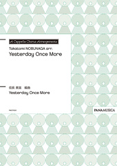 Yesterday　Once　More　信長貴富/編曲