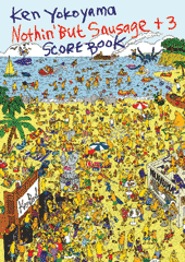 スコアブック　横山　健/ナッシン・バット・ソーセージ+3