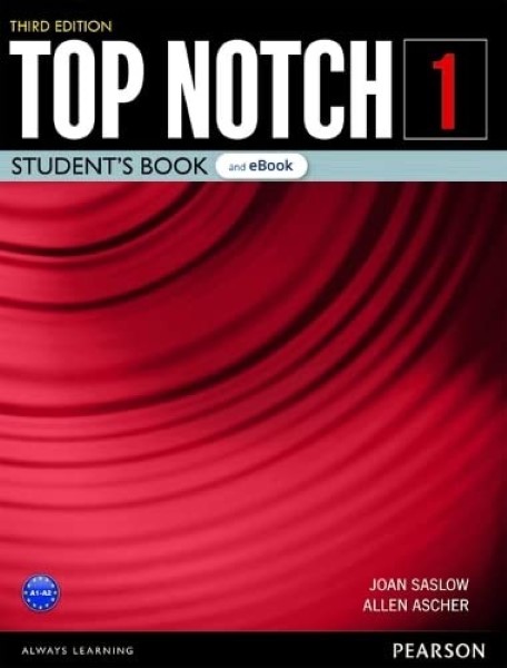 Top Notch 3/E Level 1: Student Book & eBook with Digital Resources & App