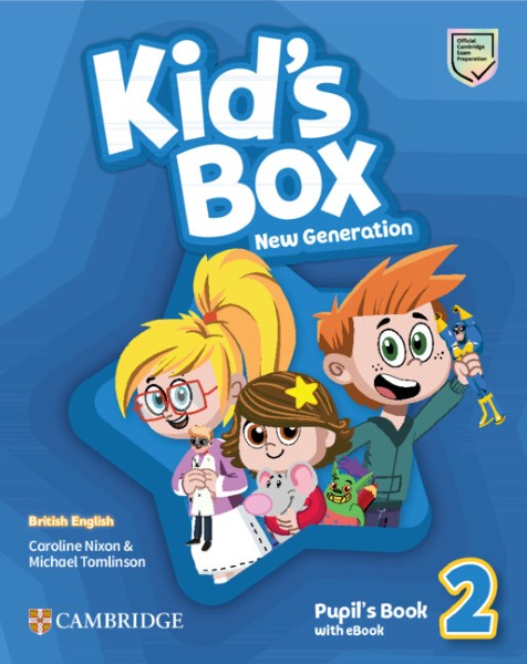 KID'S BOX NEW GENERATION 1/E: 2 PUPIL'S BOOK WITH EBOOK BRITISH